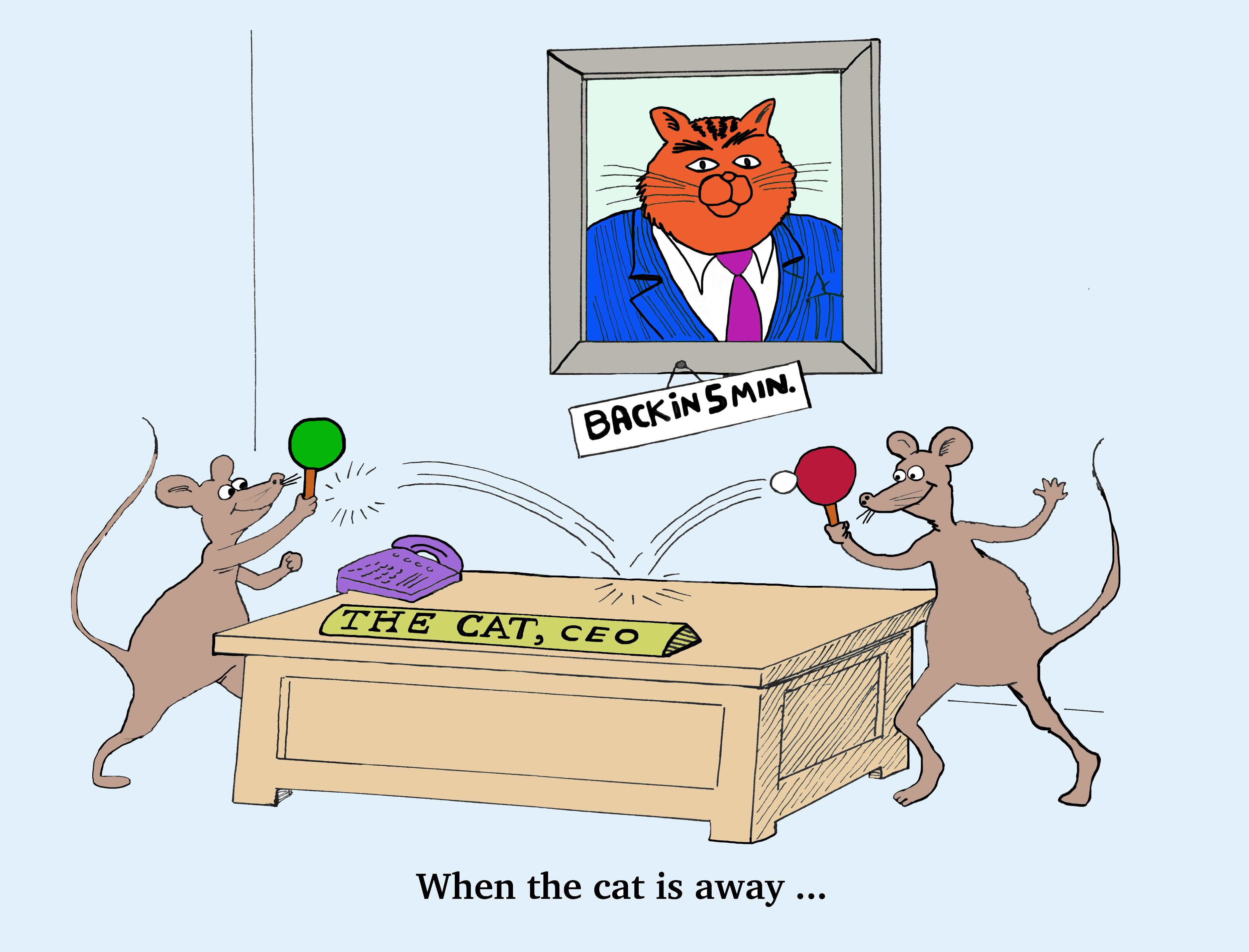 Two mice play table tennis on a CEO's desk beneath a cat portrait. A sign says "BACK IN 5 MIN."