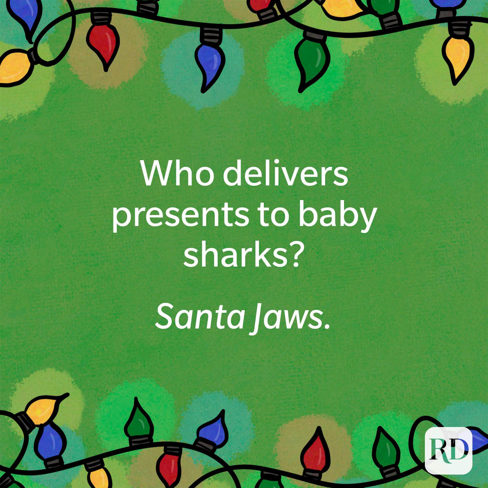 Who delivers presents to baby sharks?