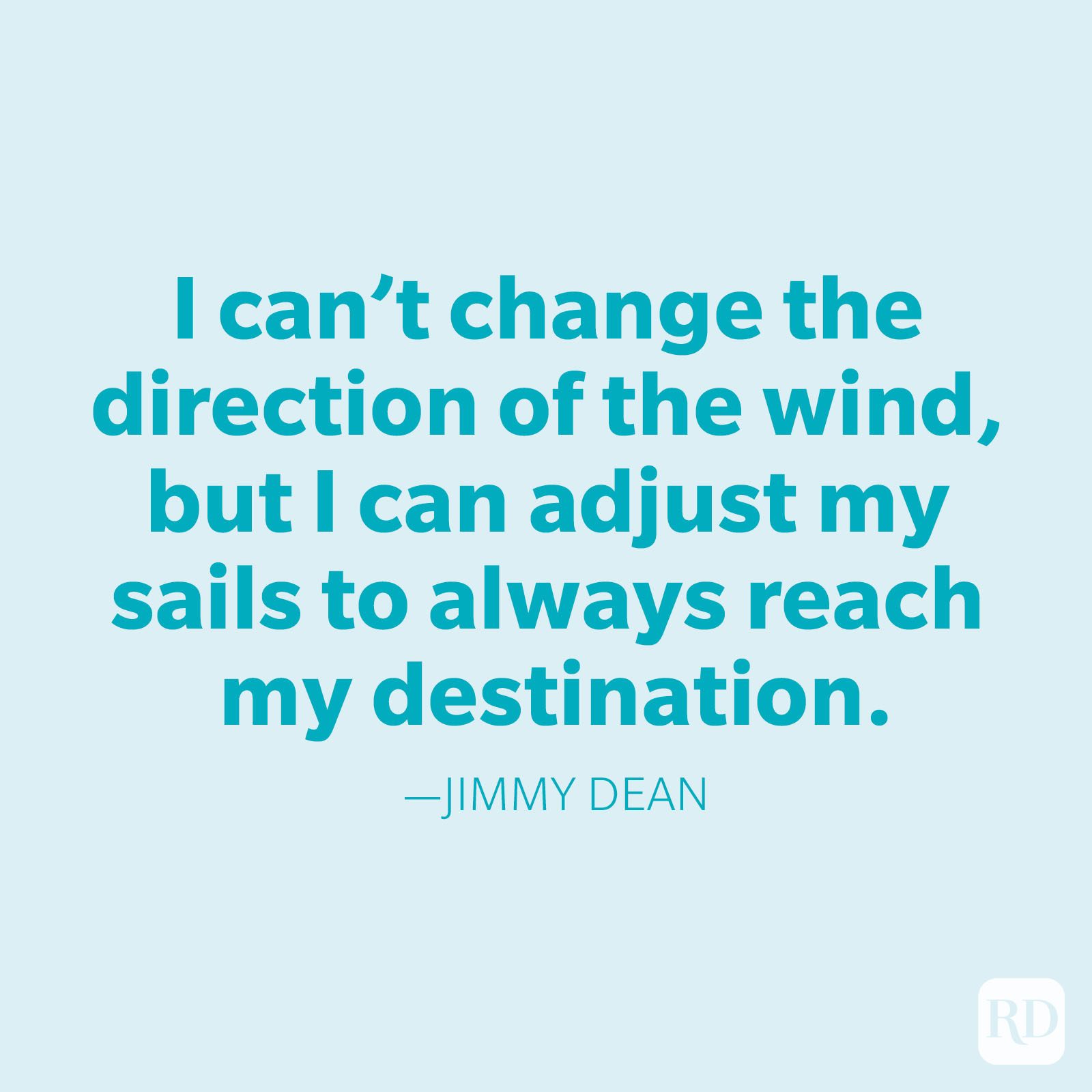 Jimmy Dean Change Quotes