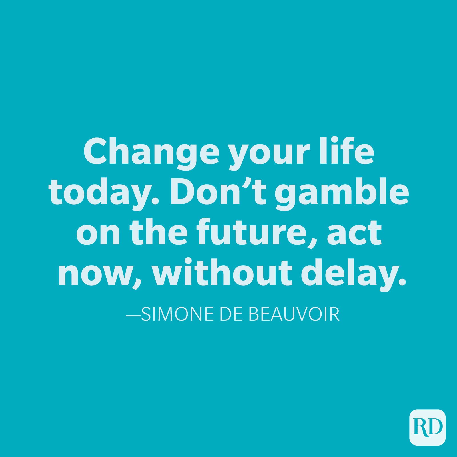 Simone De Beauvoir Change Quotes