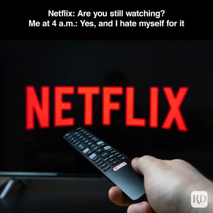A meme about - Netflix's Fault