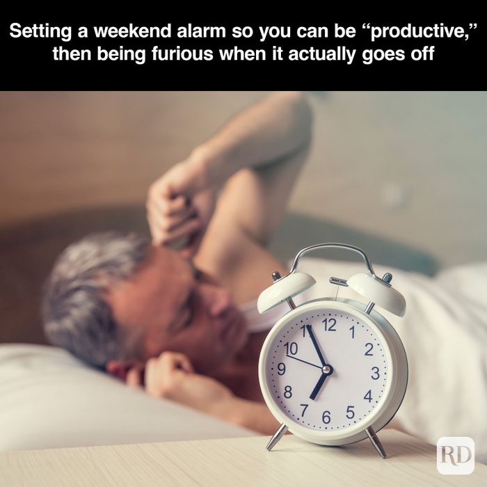 A meme about - Weekend Alarm Sabotage